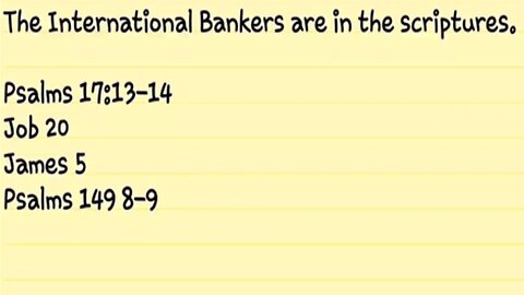 The International Bankers are in the scriptures.