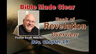 Revelation Chapter 19, The Second Coming of Christ