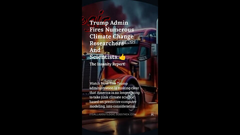 Trump Admin Fires Numerous Climate Change Researchers And Scientists.👍