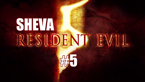 Vuvu Plays | Resident Evil 5 Sheva Playthrough Part 5