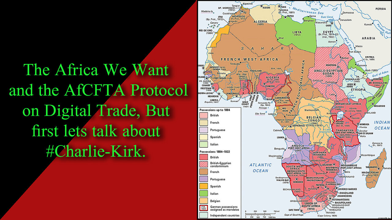 The Africa We Want and AfCFTA Protocol on Digital Trade But First, Let’s Talk About Charlie Kirk