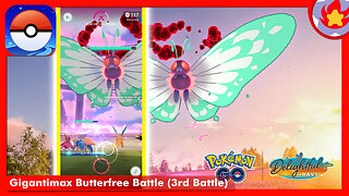 Gigantimax Butterfree Battle (3rd Battle) | Pokemon GO
