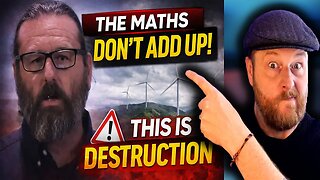 Engineer Exposes the Maths Behind Wind Farm Destruction | “None of It Adds Up”