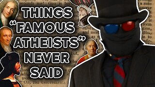 Famous Atheists' Last Words Before Dying - DEBUNKED