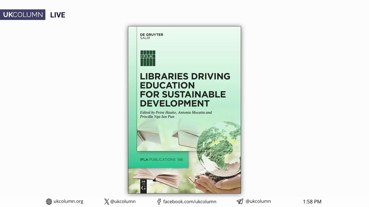 From UNESCO to Your Child’s Classroom: The SDG Agenda - Part 2 | UK Column News