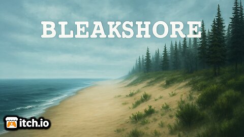 BLEAKSHORE | No Commentary Indie Horror Walkthrough