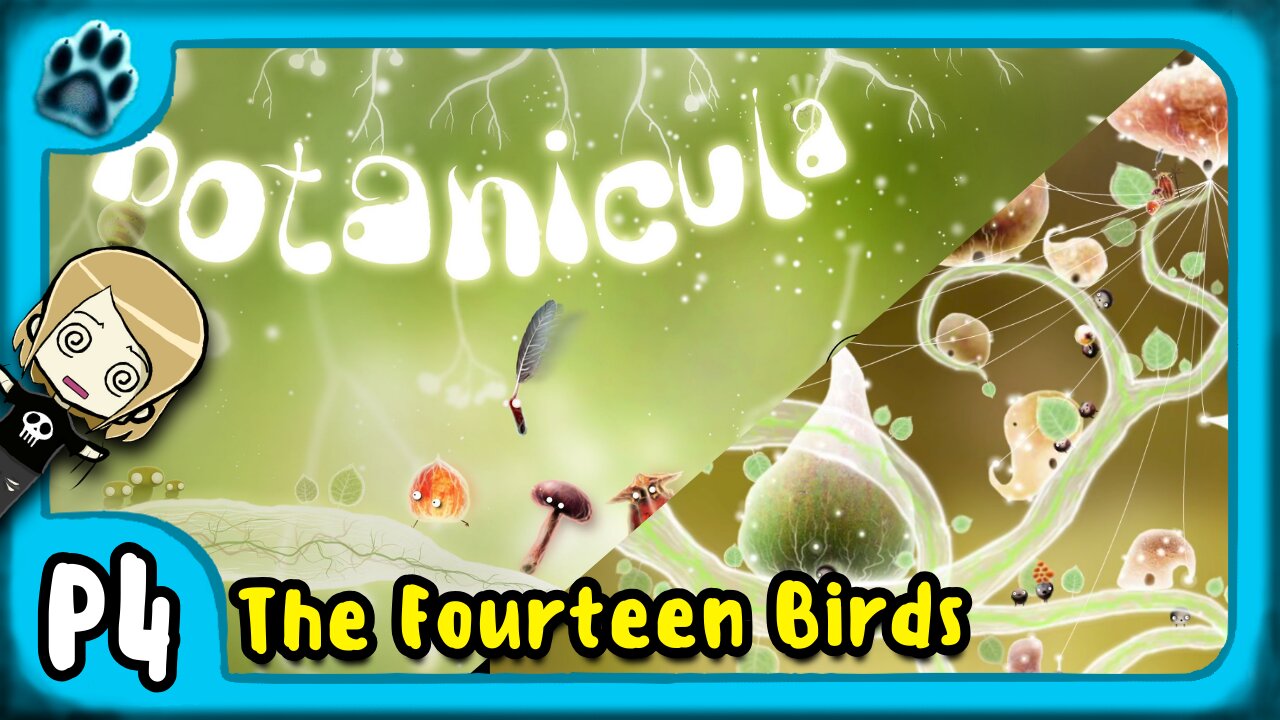 Botanicula P4 | The Fourteen Birds