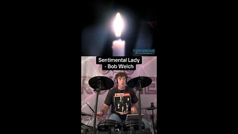 Sentimental Lady - Bob Welch Drum Cover