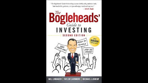 The Bogleheads' Guide to Investing by Mel Lindauer, Taylor Larimore, Michael LeBoeuf, John C. Bogle