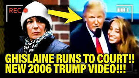 Ghislaine makes MAJOR FILING after Trump VIDEO UNEARTHED