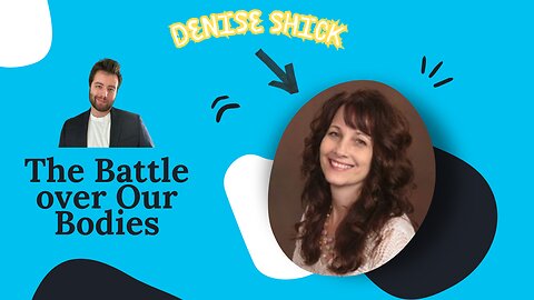 Winning the Battle of Gender Identity with Denise Shick