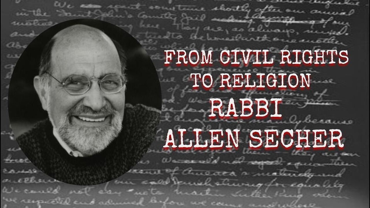 Rabbi ALLEN SECHER Ep. 27