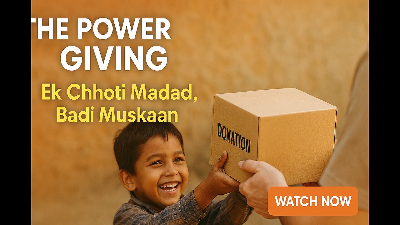 The Power of Giving | How Donations Can Change Lives!"