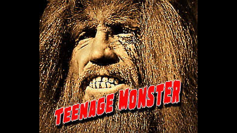 Destination Nightmare Late Movie: Teenage Monster