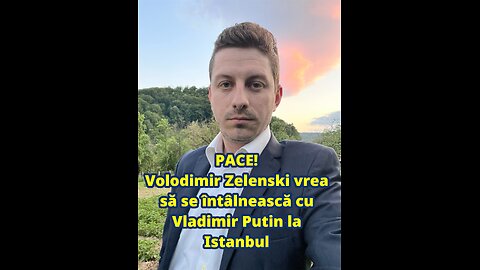 PACE! Volodimir Zelenski vrea să se întâlnească cu Vladimir Putin la Istanbul