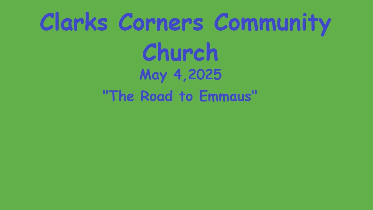 05/04/2025 The Road to Emmaus
