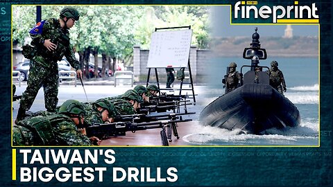 Under Chinese Threat, Taiwan Undertakes Largest Military Exercise In 41 Years | Fineprint