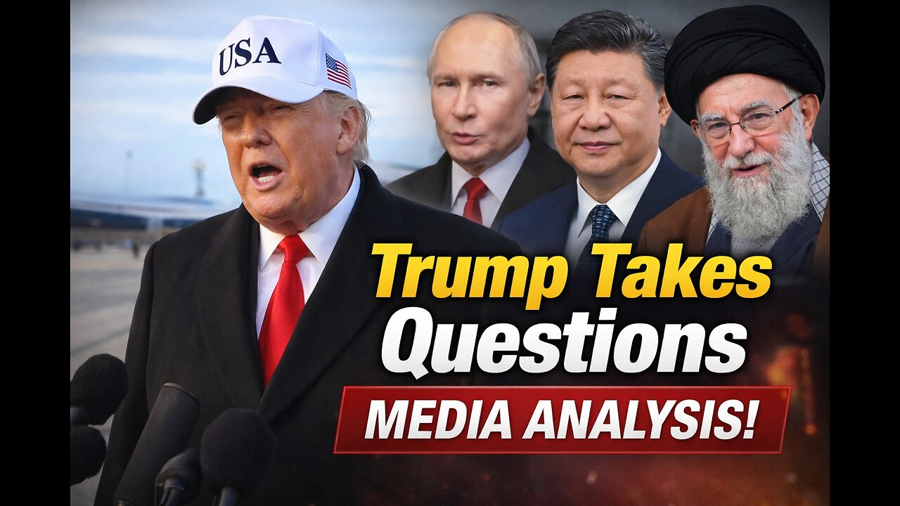 TRUMP TAKES QUESTIONS PLUS MEDIA ANALYSIS!