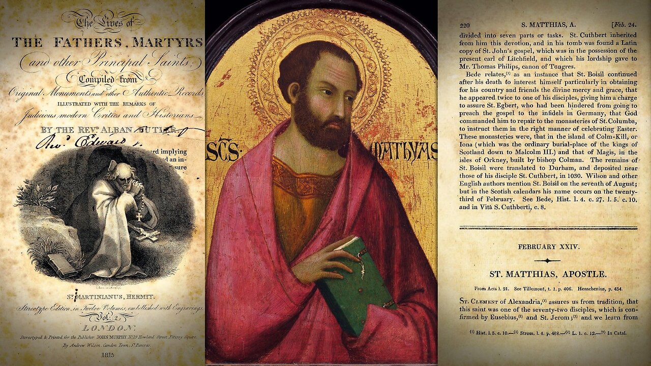 St Matthias, Apostle {February 24} 📖🎧