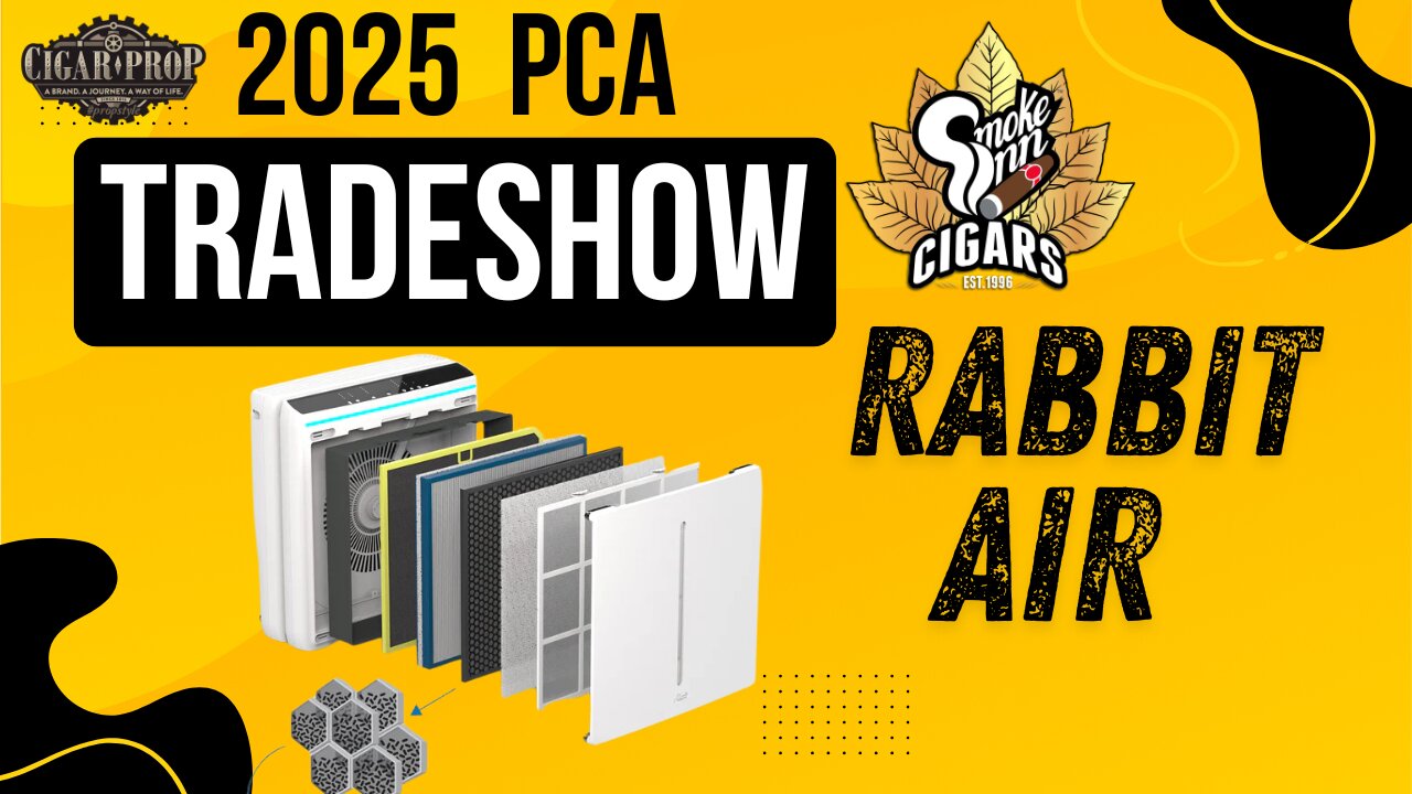Rabbit Air Purifiers Has a New Filter! - PCA Tradeshow 2025 | Cigar Prop