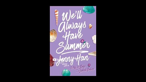 Review of We'll ways Have Summer by Jenny Han