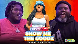 Shani Goodz Talks Marriage Regrets, Becoming A Popular Content Creator, What It Takes To Be With Her