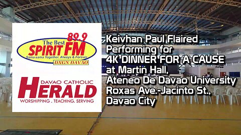 Keivhan Paul Flaired Performing At 4K Dinner For A Cause At Ateneo De Davao University