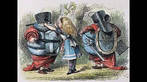 Tweedledum and Tweedledee (poem into song) Alice through the Looking Glass