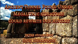ITSN presents: 'Ancient Tunnel Found Under Megalithic Structure Could Rewrite Our History' 5.3