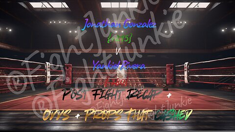 UPSET ALERT! +215 Jonathan Gonzalez Drops & Upsets Former Olympian Yankiel Rivera. Full Recap!