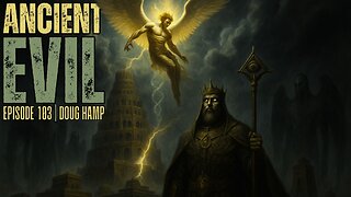 Unveiling Ancient Evil: Satan, Babel, and the Bloodline of Corruption