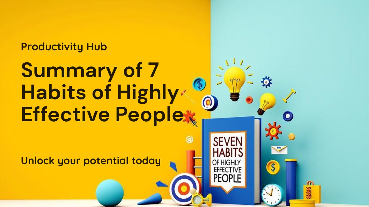 📚 7 Habits That Will Change Your Life 💯 | Highly Effective People Explained!