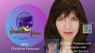 Find Your Purpose and Inspiration with Special Guest Jim Burton