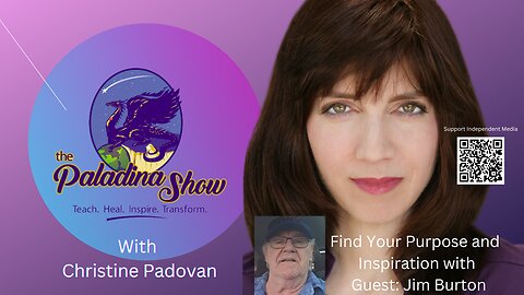 Find Your Purpose and Inspiration with Special Guest Jim Burton