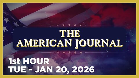THE AMERICAN JOURNAL [1 of 3] Tuesday 1/20/26 • LARRY TAUNTON - DAVOS, JOEL GILBERT - SWALWELL FRAUD