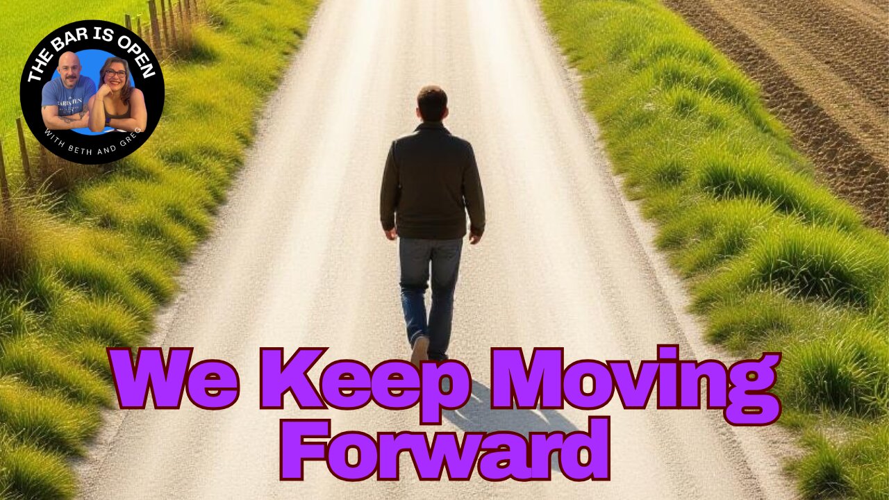 We Keep on Moving Forward - TBIO 525