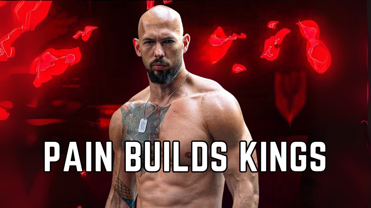 Andrew Tate: Why Pain Creates Power — Turn Trauma Into Strength & Conquer Life