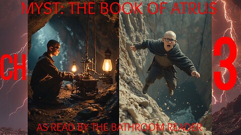 Myst: The Book of Atrus - CH 3