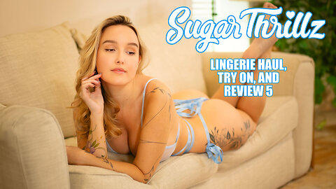 Sugar Thrillz Lingerie Haul, Try On, and Review 5