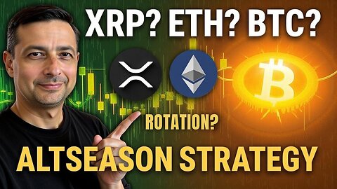 Altseason Strategy: XRP, ETH, or Back to BTC?
