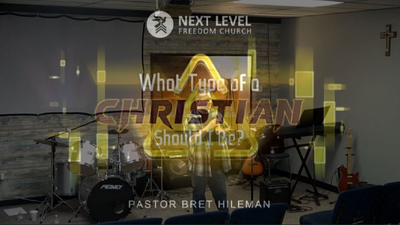What Type of a Christian Should I Be? Part 4 (5/7/25)