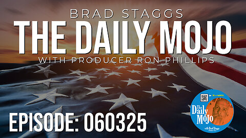 The Daily MoJo - Ep: 060325