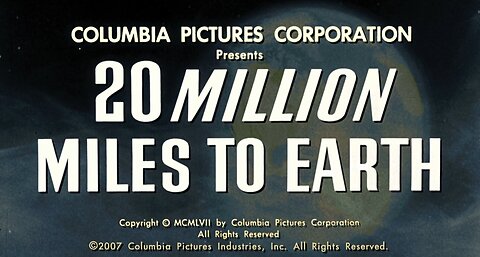 20 Million Miles to Earth (1957)