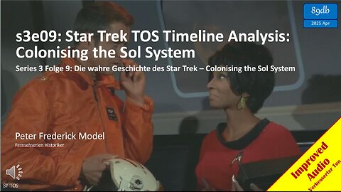 s3e09 Star Trek TOS Timeline Analysis: Colonising the Sol System