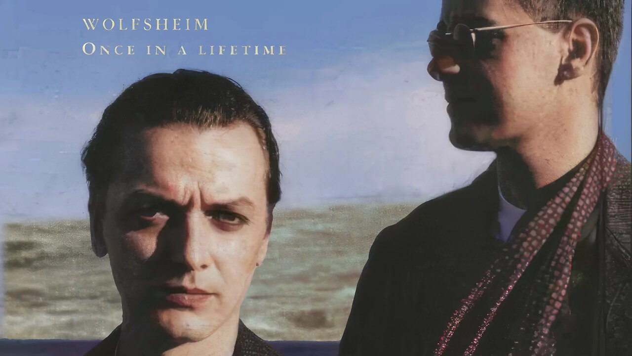Wolfsheim - Once In A Lifetime (Extended, 1998)