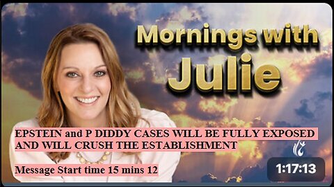 Julie Green subs EPSTEIN and P DIDDY CASES WILL BE FULLY EXPOSED AND WILL CRUSH THE ESTABLISHMENT