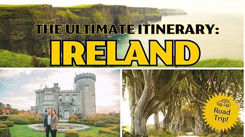 The ULTIMATE Ireland Road Trip Itinerary | 11 Days Around Ireland