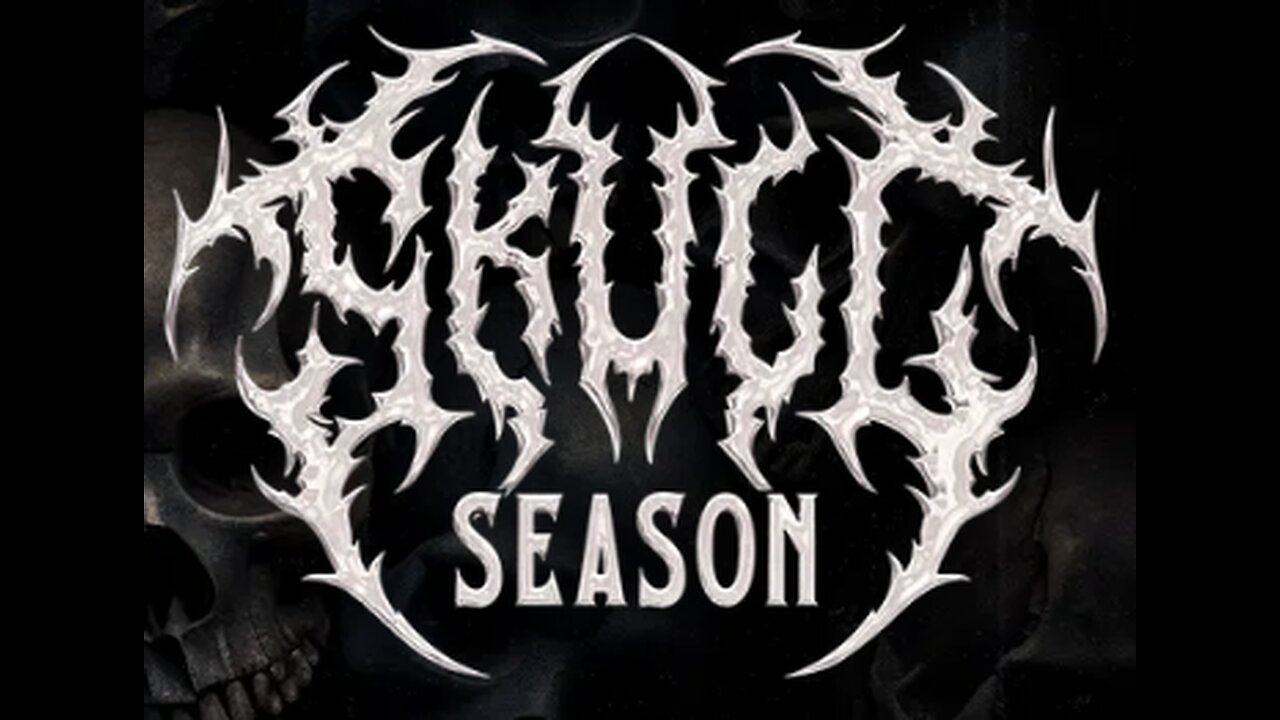 Skulls Season 8-22-2025