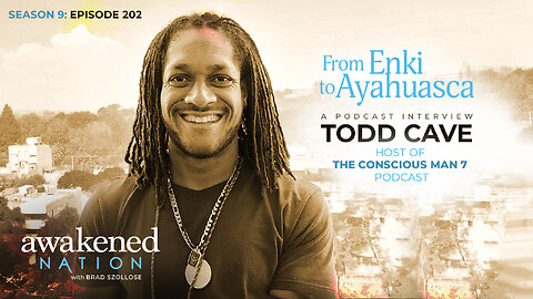 From Enki to Ayahuasca: The Conscious Awakening of Todd Cave
