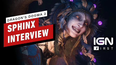 Dragon's Dogma 2 - Get to Know the Sphinx - IGN First